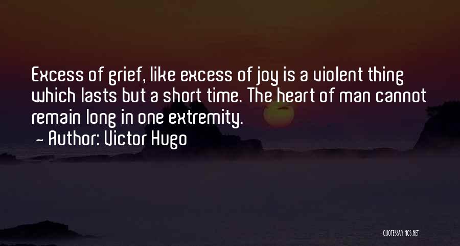 Extremity Quotes By Victor Hugo