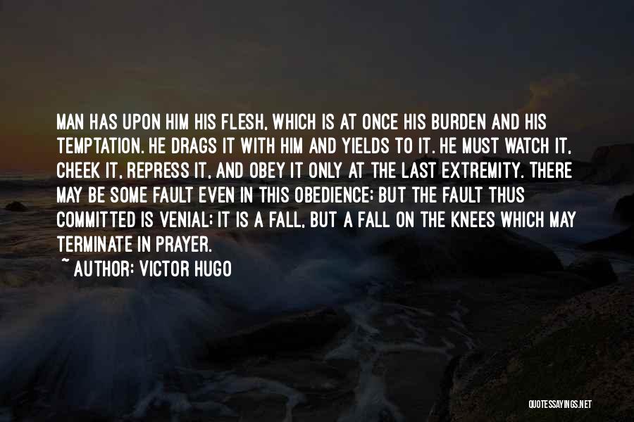 Extremity Quotes By Victor Hugo