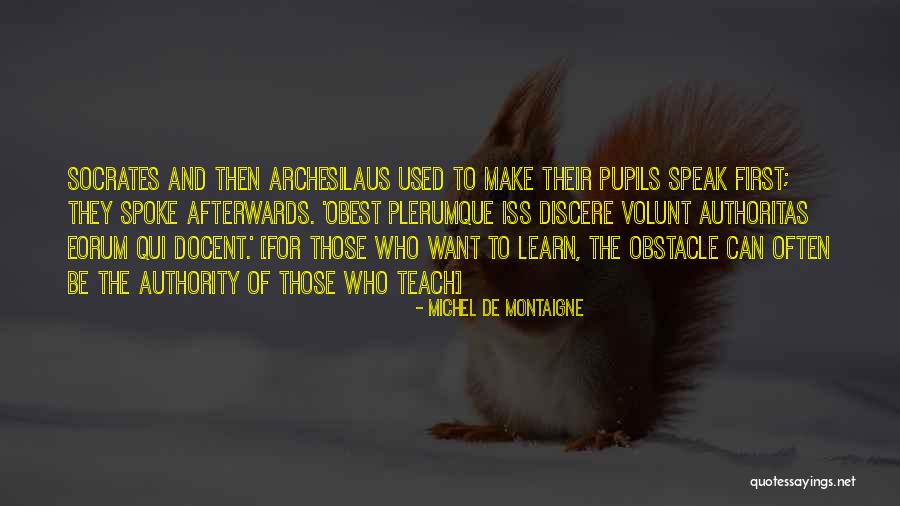 Extremos In English Quotes By Michel De Montaigne Extremos In English Quotes By Michel De Montaigne
