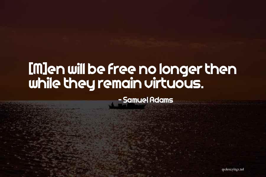 Extrication Quotes By Samuel Adams Extrication Quotes By Samuel Adams