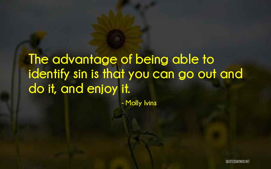 Extrovert Personality Quotes By Molly Ivins Extrovert Personality Quotes By Molly Ivins