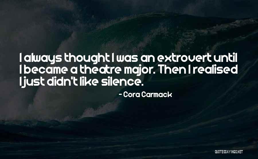Extrovert Quotes By Cora Carmack Extrovert Quotes By Cora Carmack