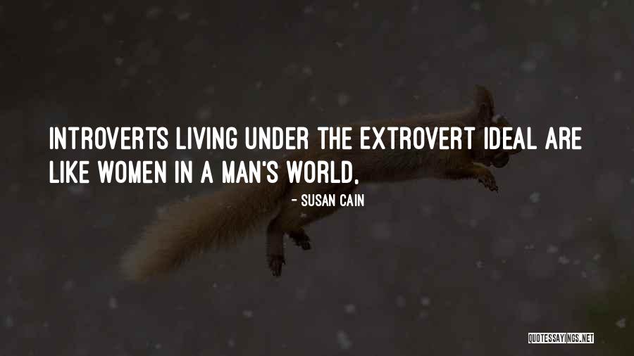 Extrovert Quotes By Susan Cain Extrovert Quotes By Susan Cain