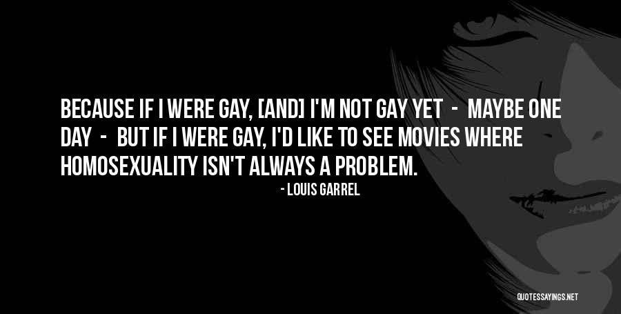 Extrovertido Sinonimo Quotes By Louis Garrel Extrovertido Sinonimo Quotes By Louis Garrel