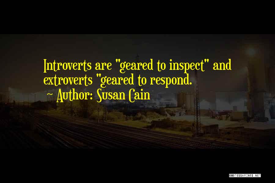 Extroverts And Introverts Quotes By Susan Cain