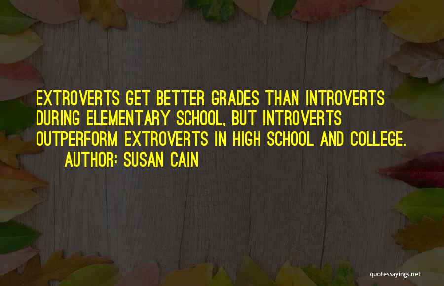 Extroverts And Introverts Quotes By Susan Cain