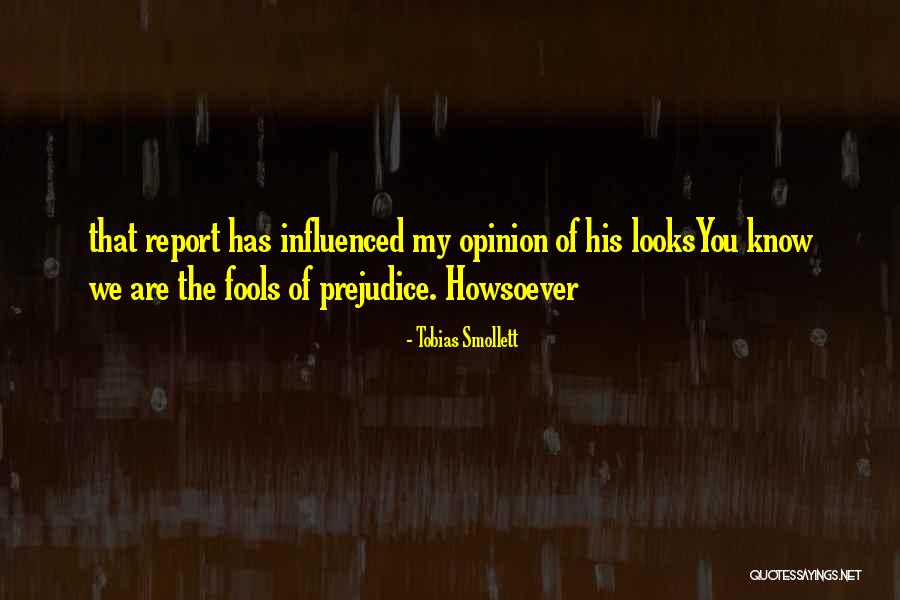 Extrudes Quotes By Tobias Smollett Extrudes Quotes By Tobias Smollett