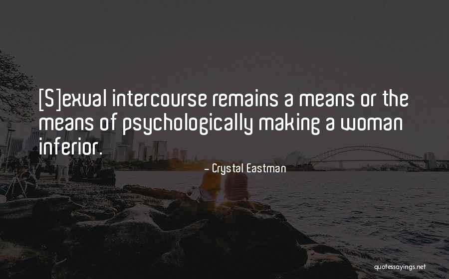 Exual Quotes By Crystal Eastman Exual Quotes By Crystal Eastman