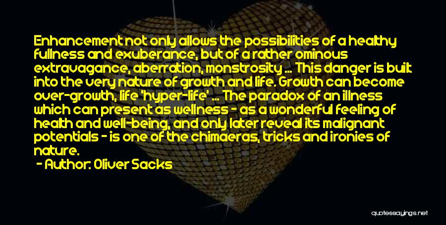 Exuberance For Life Quotes By Oliver Sacks