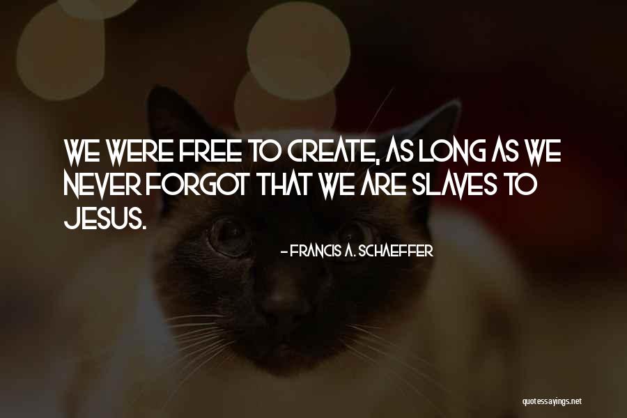 Exuberancia Sinonimo Quotes By Francis A. Schaeffer Exuberancia Sinonimo Quotes By Francis A. Schaeffer