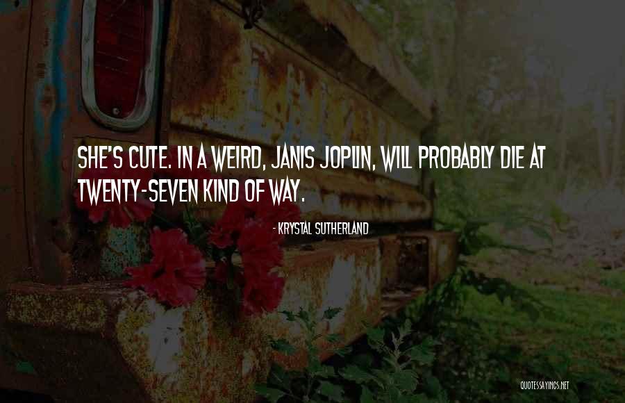 Exuberant Antonym Quotes By Krystal Sutherland Exuberant Antonym Quotes By Krystal Sutherland