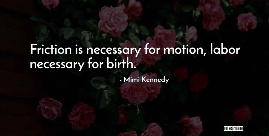 Exuberant Antonym Quotes By Mimi Kennedy Exuberant Antonym Quotes By Mimi Kennedy