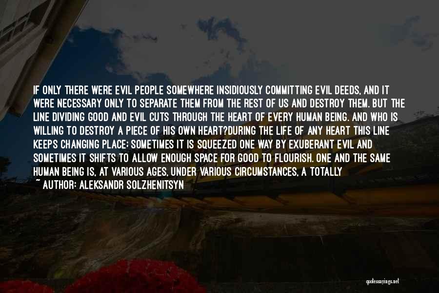 Exuberant Life Quotes By Aleksandr Solzhenitsyn