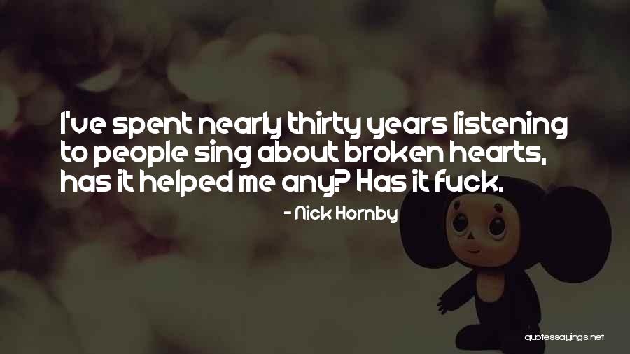 Exuberante Significado Quotes By Nick Hornby Exuberante Significado Quotes By Nick Hornby