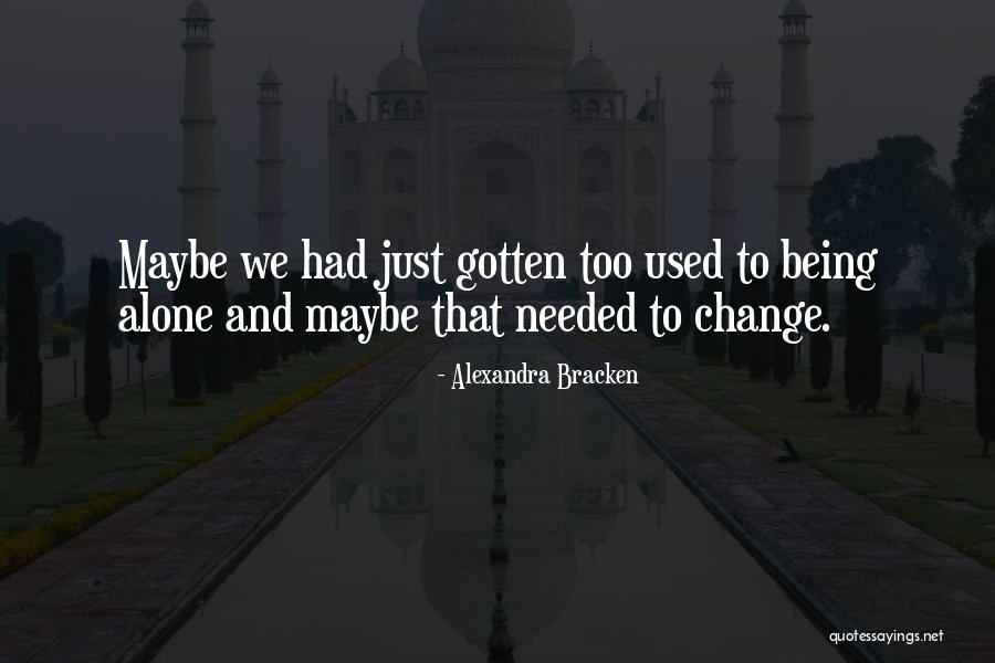 Exultant Inhabited Quotes By Alexandra Bracken Exultant Inhabited Quotes By Alexandra Bracken