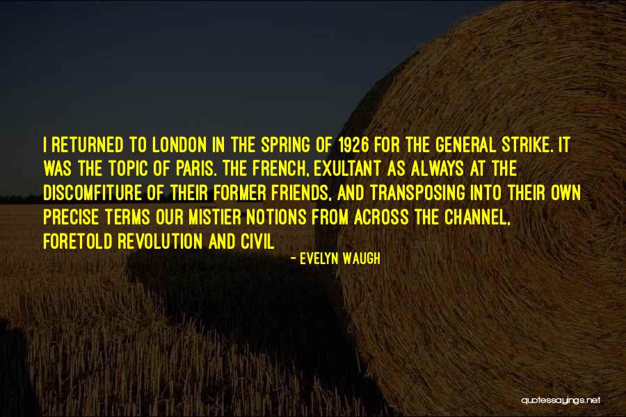 Exultant Quotes By Evelyn Waugh