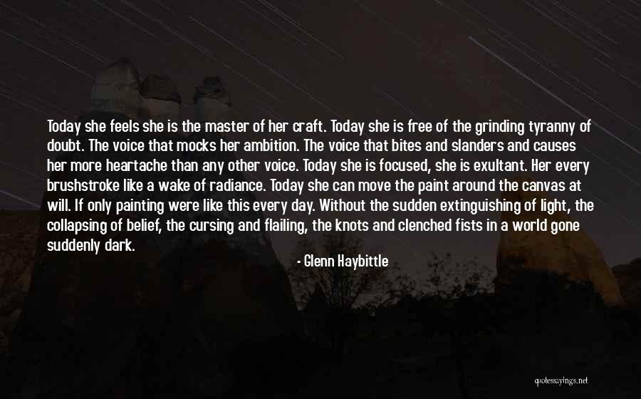 Exultant Quotes By Glenn Haybittle