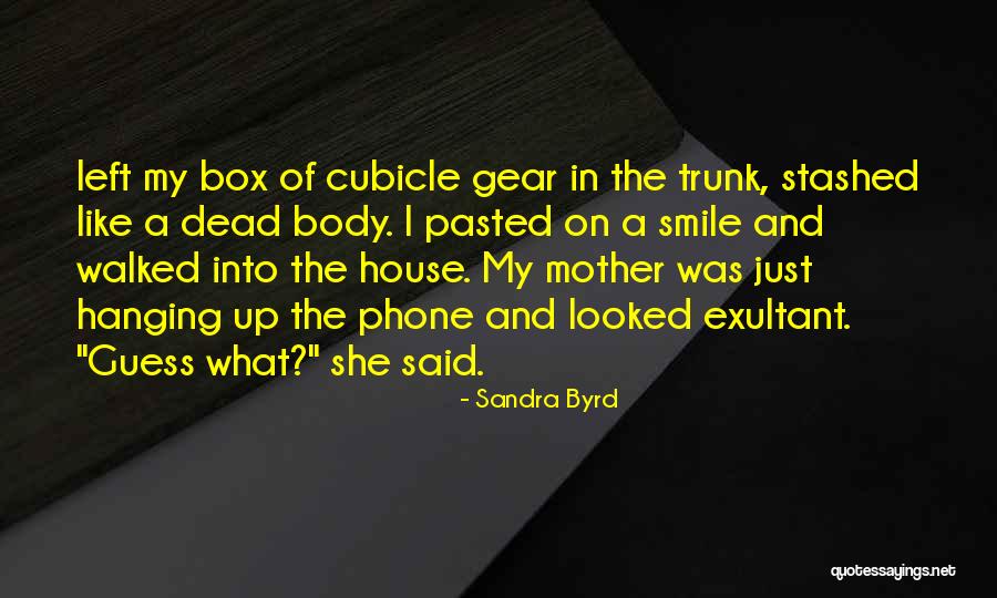 Exultant Quotes By Sandra Byrd