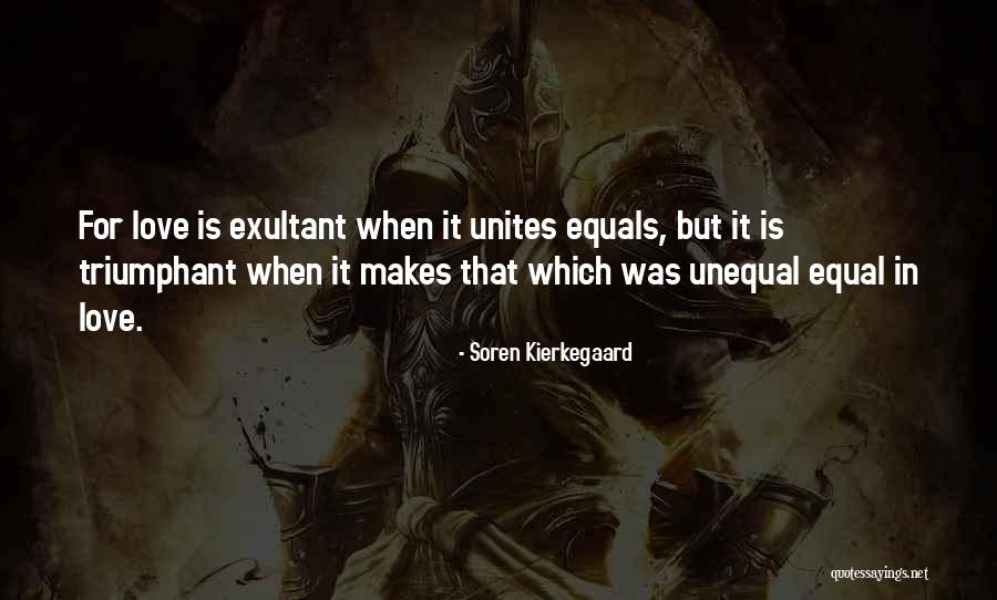 Exultant Quotes By Soren Kierkegaard