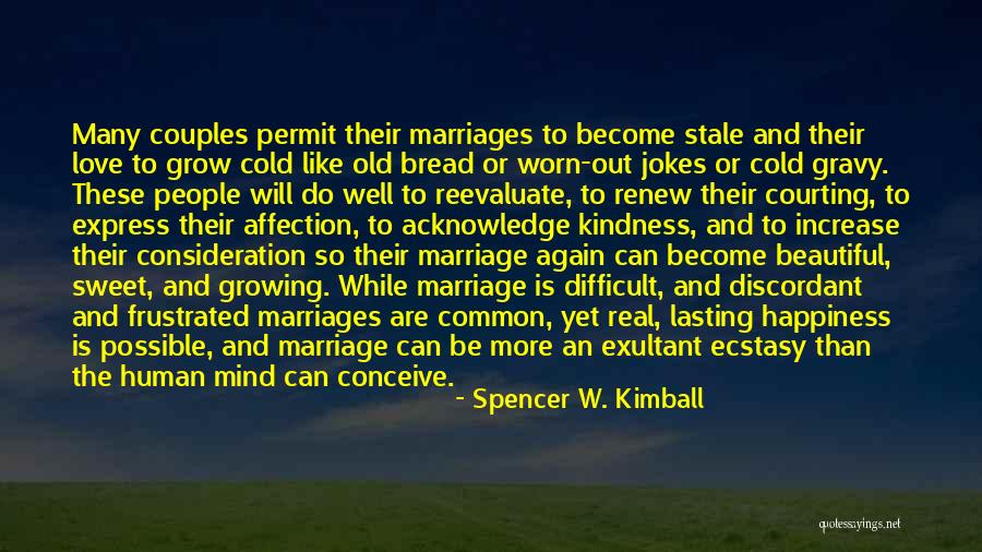 Exultant Quotes By Spencer W. Kimball