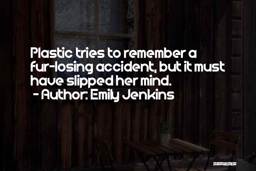 Exultantes Quotes By Emily Jenkins