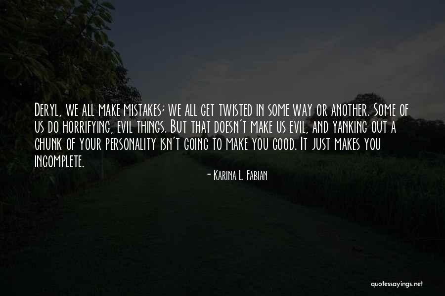 Exults Triumphantly Quotes By Karina L. Fabian Exults Triumphantly Quotes By Karina L. Fabian
