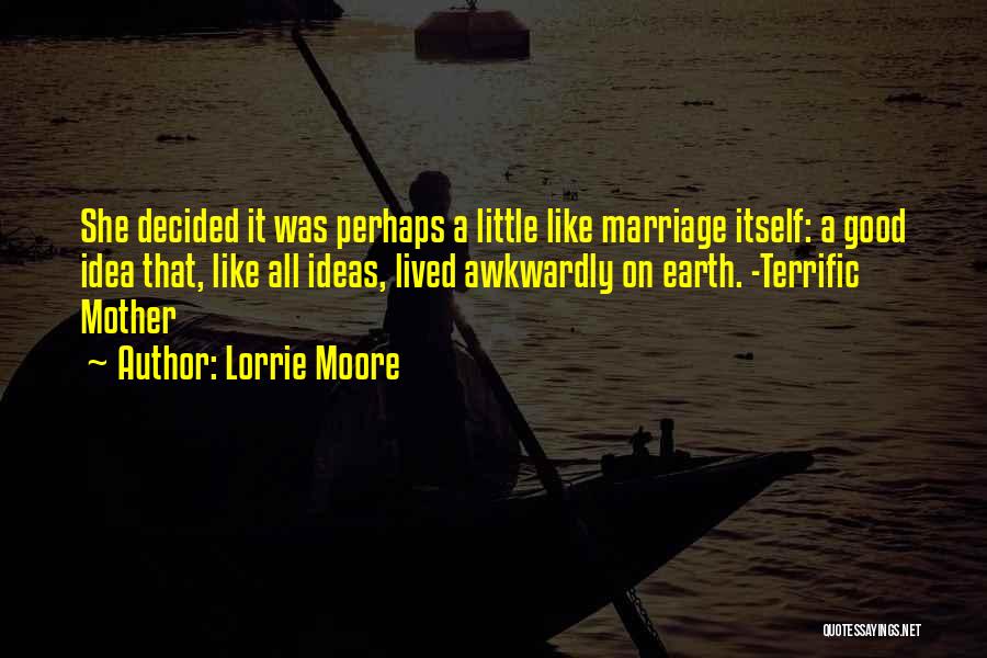 Exupery Citadelle Quotes By Lorrie Moore