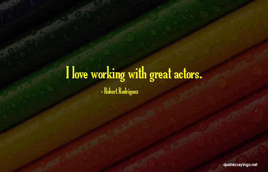 Exurban Quotes By Robert Rodriguez Exurban Quotes By Robert Rodriguez