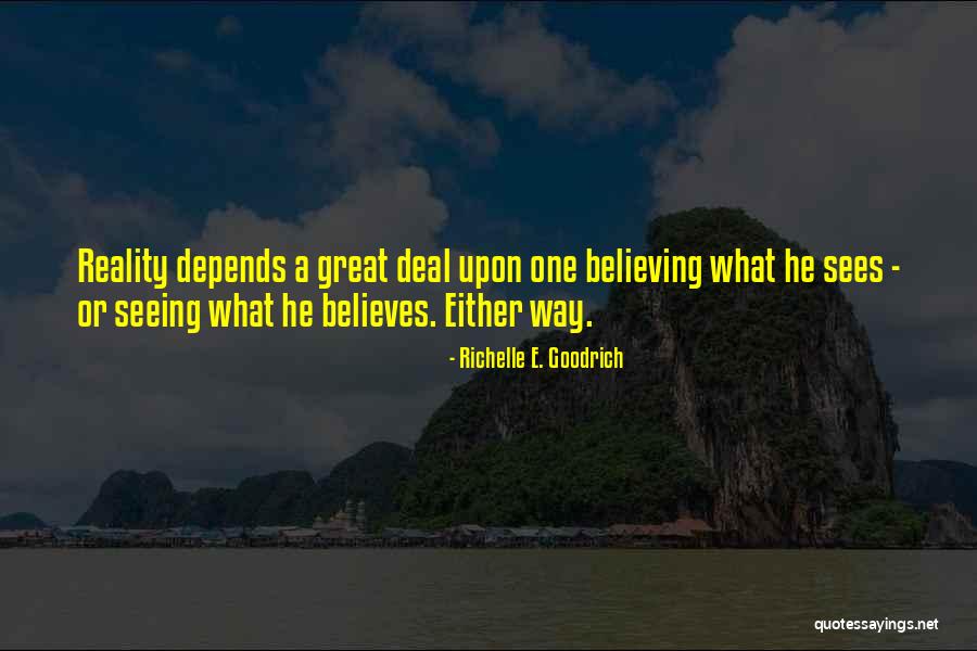 Exuro Quotes By Richelle E. Goodrich Exuro Quotes By Richelle E. Goodrich