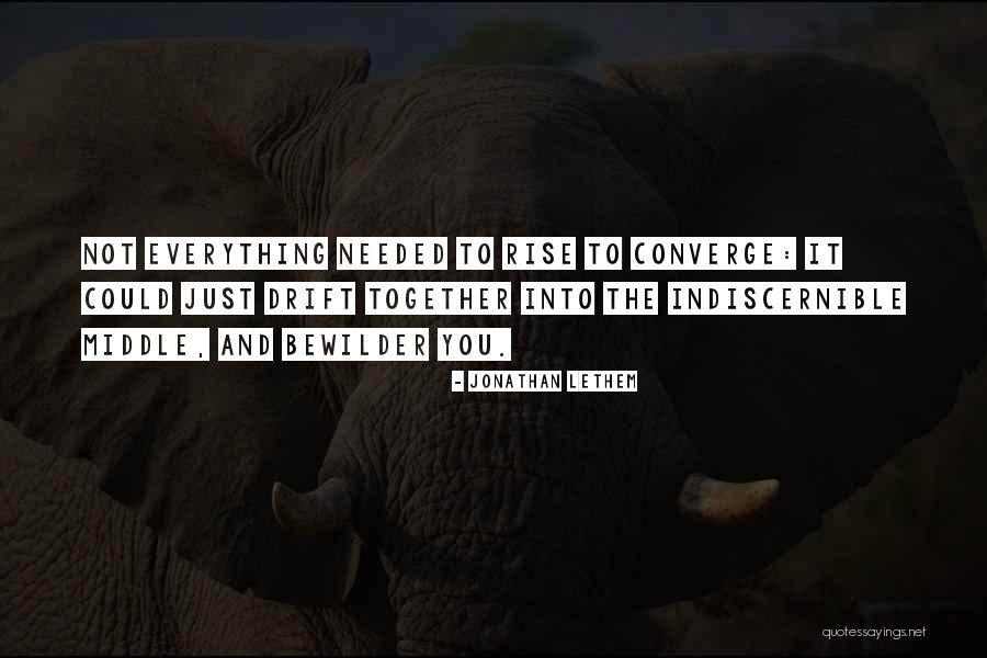 Exutoire Quotes By Jonathan Lethem Exutoire Quotes By Jonathan Lethem