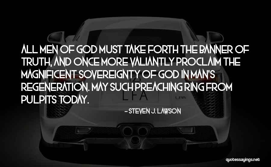 Exutoire Quotes By Steven J. Lawson Exutoire Quotes By Steven J. Lawson