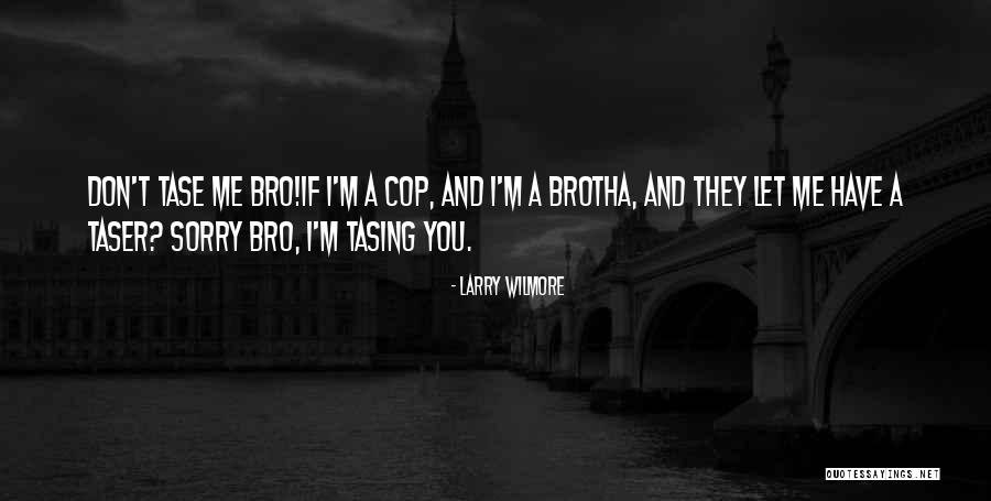 Eyad Tannous Quotes By Larry Wilmore Eyad Tannous Quotes By Larry Wilmore