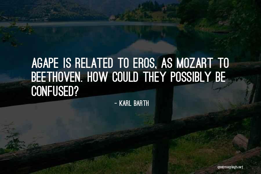 Eyak Preservation Quotes By Karl Barth Eyak Preservation Quotes By Karl Barth