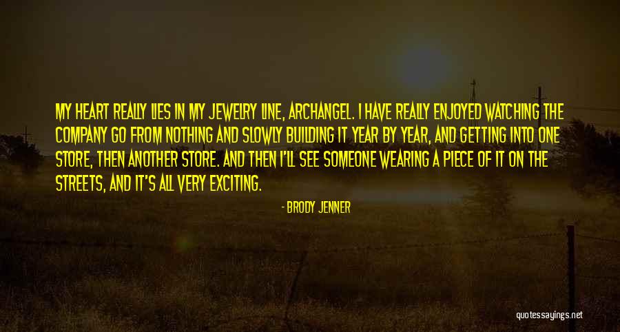 Eyann Quotes By Brody Jenner Eyann Quotes By Brody Jenner