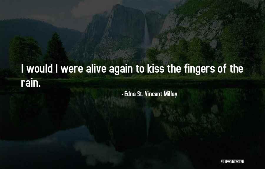 Eyann Quotes By Edna St. Vincent Millay Eyann Quotes By Edna St. Vincent Millay