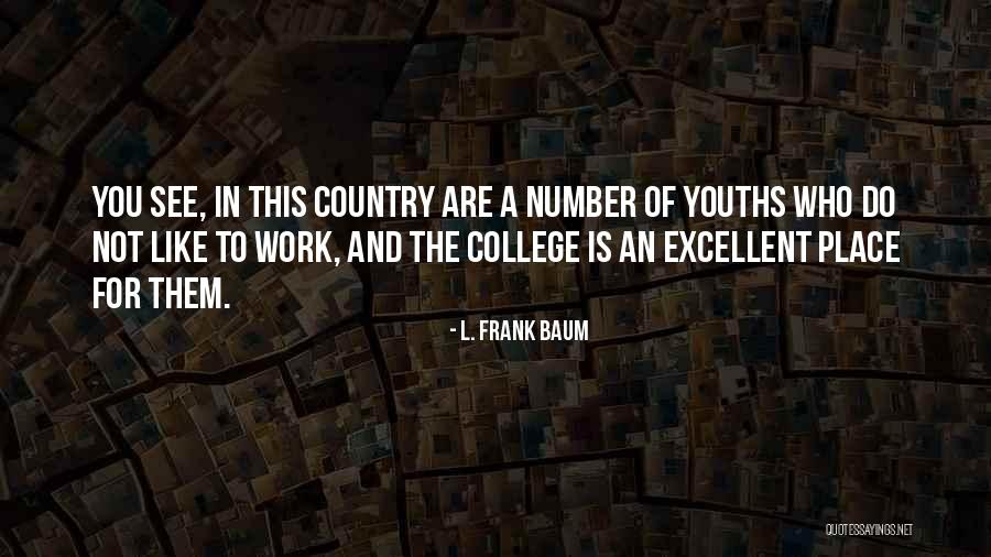 Eyanne Quotes By L. Frank Baum Eyanne Quotes By L. Frank Baum