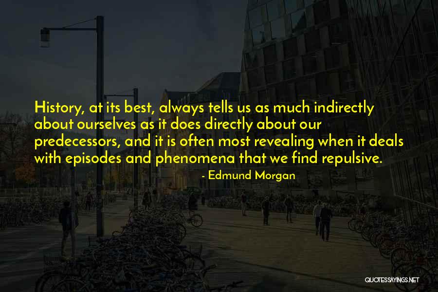 Eyde Byrde Quotes By Edmund Morgan Eyde Byrde Quotes By Edmund Morgan