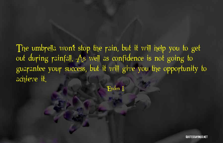 Eyden I. Quotes 1077078