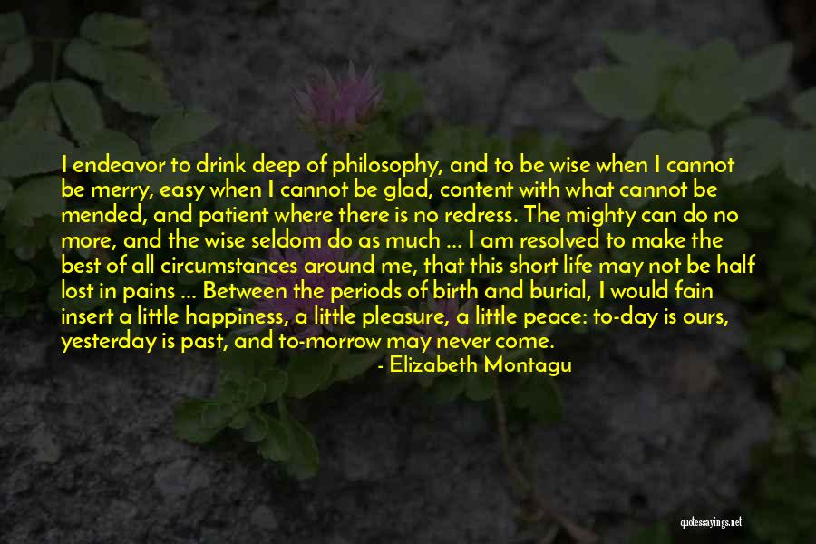 Eyder Peralta Quotes By Elizabeth Montagu Eyder Peralta Quotes By Elizabeth Montagu