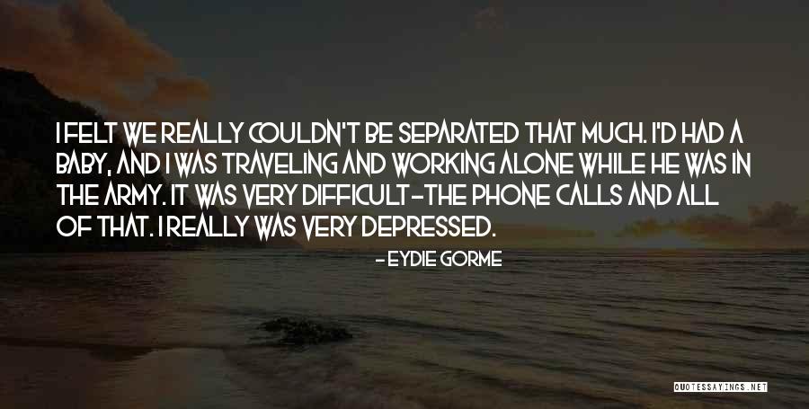 Eydie Gorme Quotes 1086250 Eydie Gorme Quotes 1086250