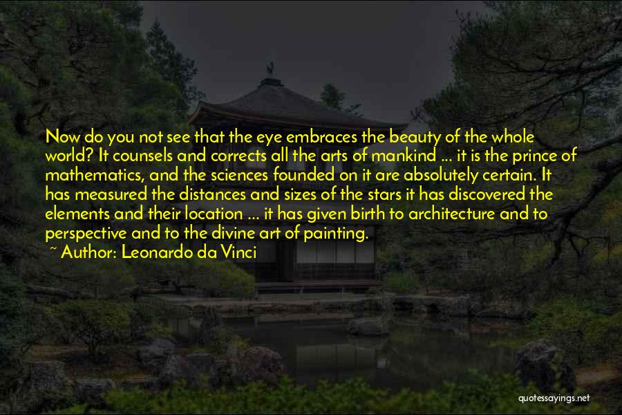 Eye And Art Quotes By Leonardo Da Vinci