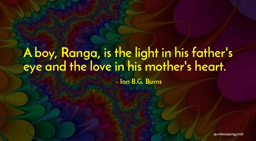 Eye And Heart Quotes By Ian B.G. Burns Eye And Heart Quotes By Ian B.G. Burns
