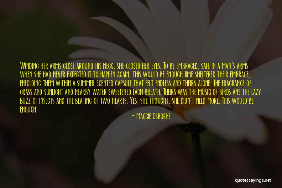 Eye And Heart Quotes By Maggie Osborne Eye And Heart Quotes By Maggie Osborne
