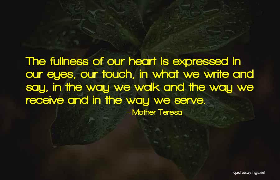 Eye And Heart Quotes By Mother Teresa Eye And Heart Quotes By Mother Teresa
