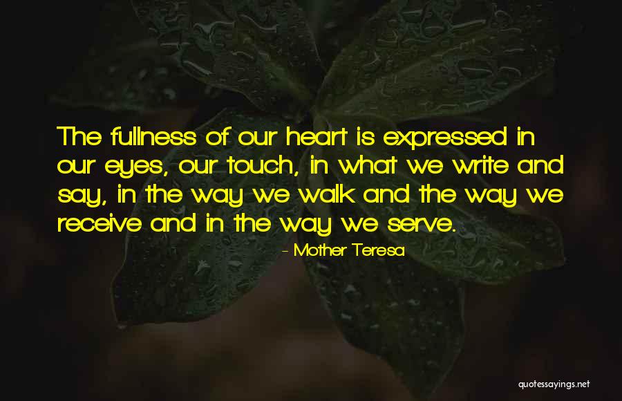 Eye And Heart Quotes By Mother Teresa