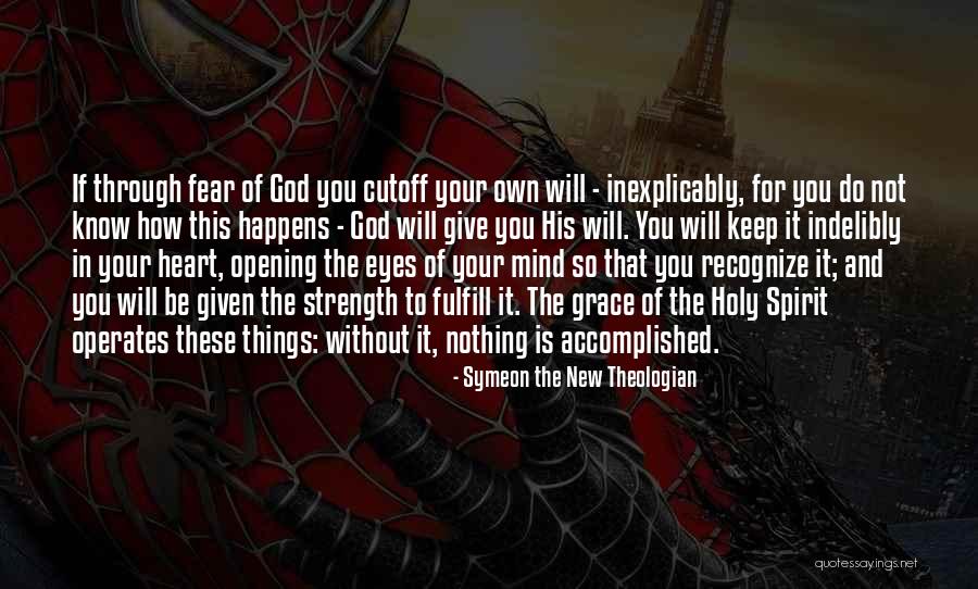 Eye And Heart Quotes By Symeon The New Theologian Eye And Heart Quotes By Symeon The New Theologian
