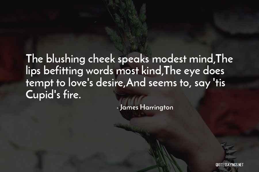 Eye And Lips Quotes By James Harrington Eye And Lips Quotes By James Harrington