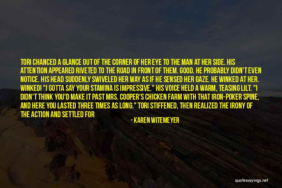 Eye And Lips Quotes By Karen Witemeyer Eye And Lips Quotes By Karen Witemeyer
