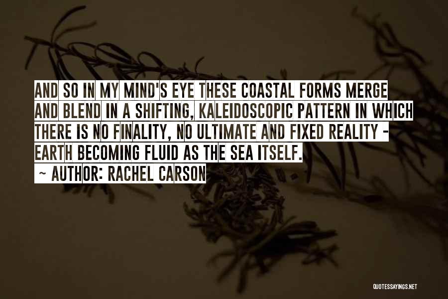Eye And Mind Quotes By Rachel Carson