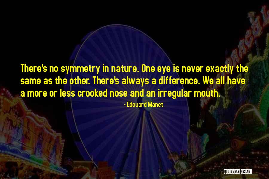 Eye And Mouth Quotes By Edouard Manet Eye And Mouth Quotes By Edouard Manet